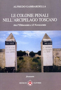 copertina del libro le colonie penali nell'arcipelago toscano