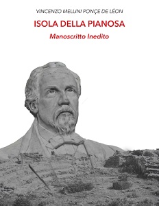 Isola della Pianosa - manoscritto inedito di Vincenzo Mellini Pone de Lon